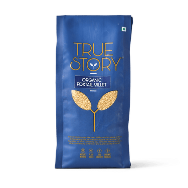 TRUE STORY - Organic Foxtail Millet 500gm